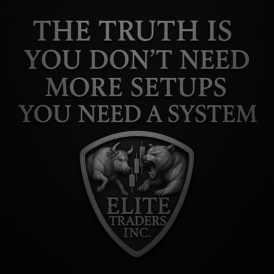 The Truth Is You Don’t Need More Setups, You Need a System