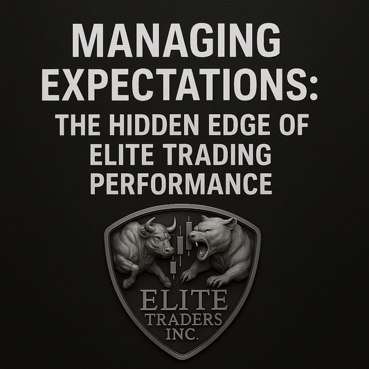 Managing Expectations: The Hidden Edge of Elite Trading Performance