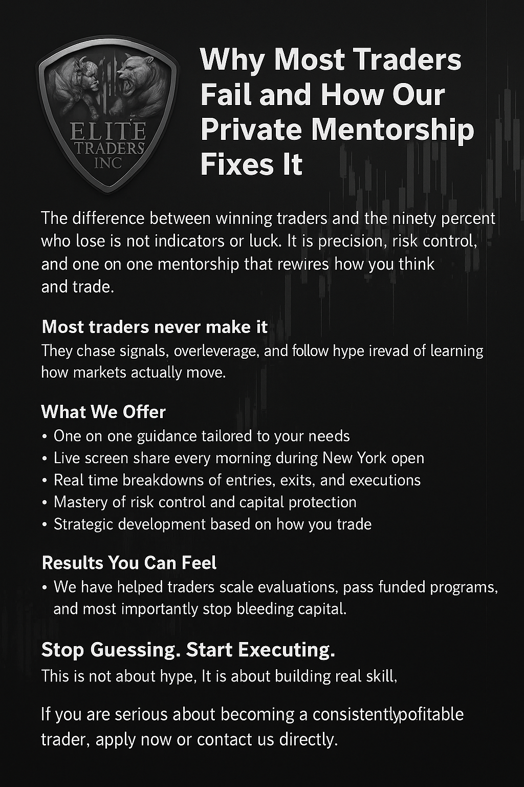 Why Most Traders Fail, and How Our Private Mentorship Fixes It