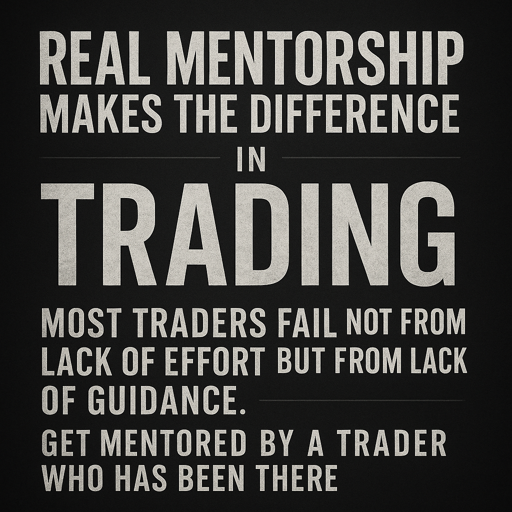 The Difference Real Mentorship Makes in Trading
